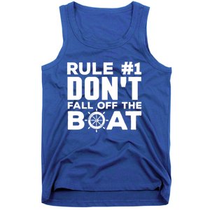 Boating Funny Gift Rule #1 Dont Fall Off The Boat Funny Saying Gift Tank Top