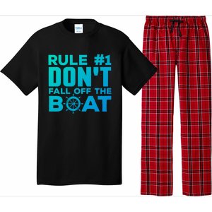 Boating Funny Gift Rule #1 Dont Fall Off The Boat Funny Saying Gift Pajama Set