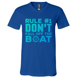 Boating Funny Gift Rule #1 Dont Fall Off The Boat Funny Saying Gift V-Neck T-Shirt