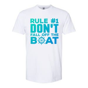 Boating Funny Gift Rule #1 Dont Fall Off The Boat Funny Saying Gift Softstyle CVC T-Shirt