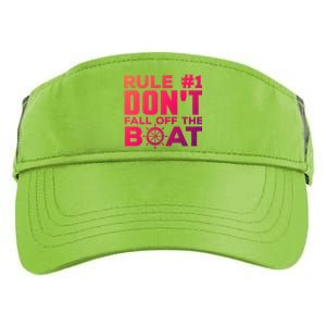 Boating Funny Gift Rule #1 Dont Fall Off The Boat Funny Saying Gift Adult Drive Performance Visor