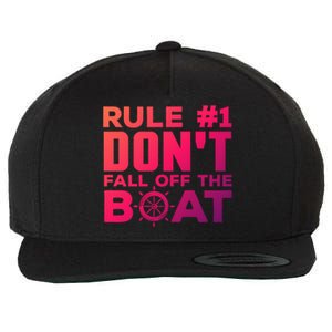 Boating Funny Gift Rule #1 Dont Fall Off The Boat Funny Saying Gift Wool Snapback Cap