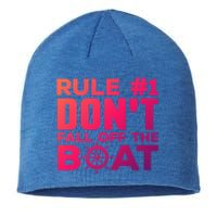 Boating Funny Gift Rule #1 Dont Fall Off The Boat Funny Saying Gift Sustainable Beanie