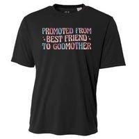 Best Friend Godmother Promoted From Best Friend To Godmother Cooling Performance Crew T-Shirt