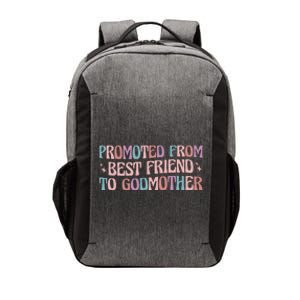 Best Friend Godmother Promoted From Best Friend To Godmother Vector Backpack