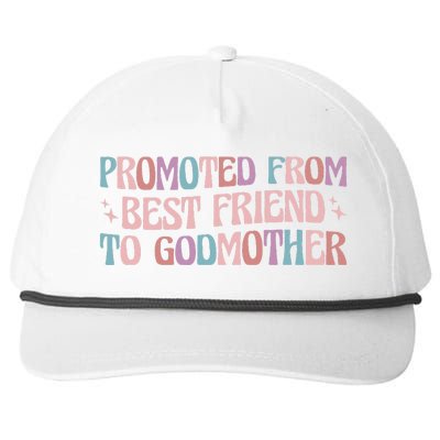 Best Friend Godmother Promoted From Best Friend To Godmother Snapback Five-Panel Rope Hat