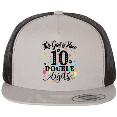 Birthday Funny Gift 10 Yrs Old This Girl Is Now 10 Double Digits Gift Flat Bill Trucker Hat