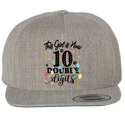 Birthday Funny Gift 10 Yrs Old This Girl Is Now 10 Double Digits Gift Wool Snapback Cap