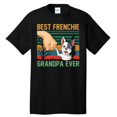 Best Frenchie Grandpa Ever Tall T-Shirt