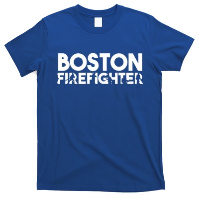 Boston Firefighter Gift Firefighter Dad Gift Great Gift T-Shirt