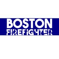 Boston Firefighter Gift Firefighter Dad Gift Great Gift Bumper Sticker