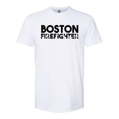 Boston Firefighter Gift Firefighter Dad Gift Great Gift Softstyle CVC T-Shirt