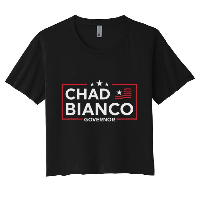Bianco For Governor 2026 California Chad Bianco Crop Top