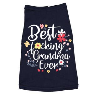 Best Fucking Grandma Ever Funny Mothers Day Gift Grandmother Doggie Tank