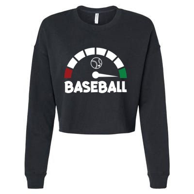 Baseball Fuel Gift Baseball Player Meaningful Gift Cropped Pullover Crew