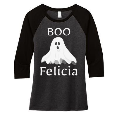 Boo Felicia Ghost Halloween Funny Spooky Gift Women's Tri-Blend 3/4-Sleeve Raglan Shirt