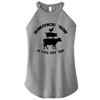 Bbq Funny Gift Meat Smoking Barbecue Gift Grilling Dad Women’s Perfect Tri Rocker Tank