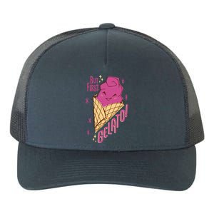 But First Gelato Cute Yupoong Adult 5-Panel Trucker Hat