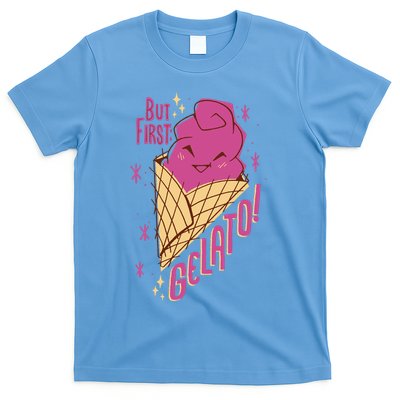 But First Gelato Cute T-Shirt