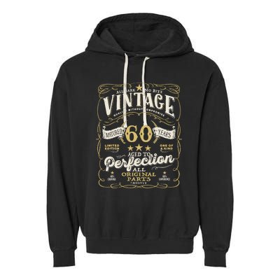 Birthday For Him 60th Birthday Aged To Perfection Garment-Dyed Fleece Hoodie