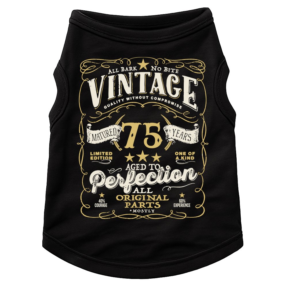 Birthday For Him 75th Birthday Aged To Perfection Doggie Tank