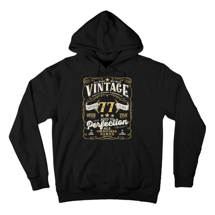 Birthday For Him 77th Birthday Aged To Perfection Tall Hoodie