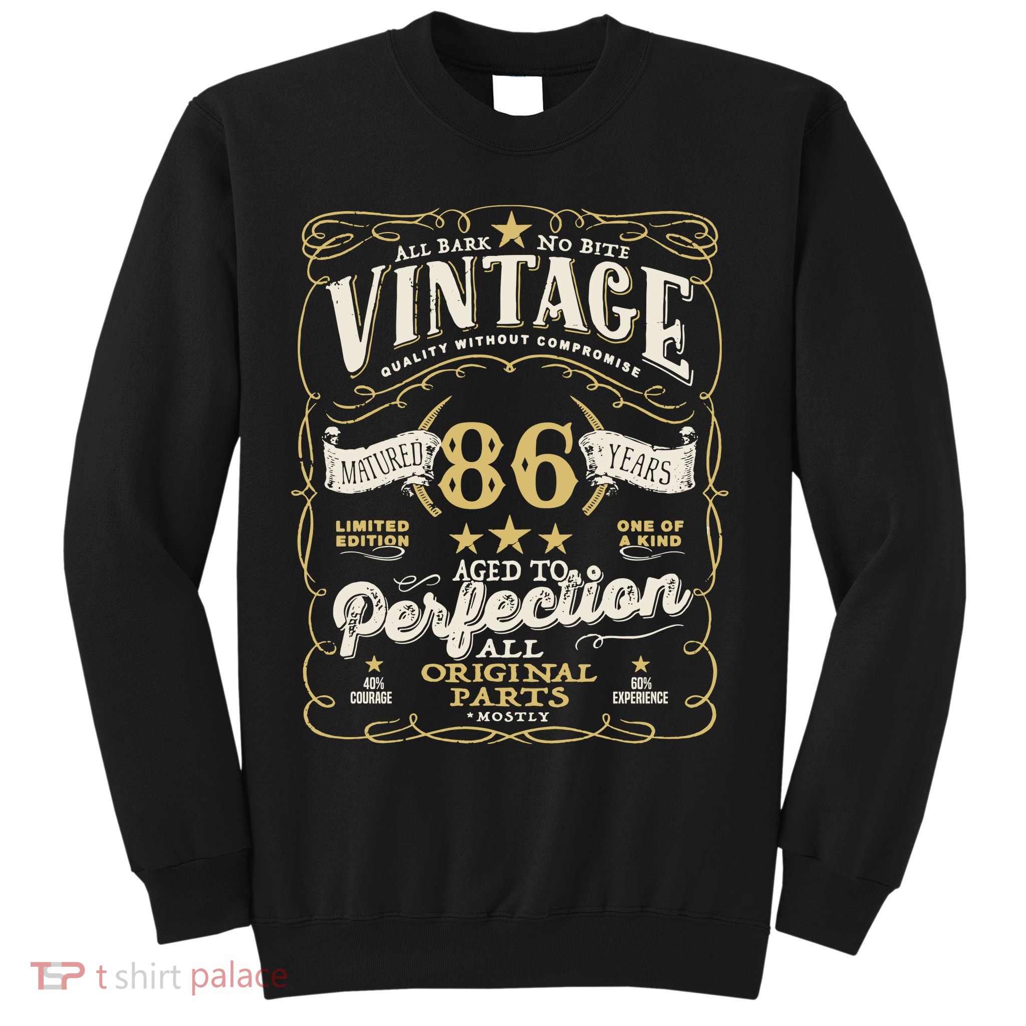 Birthday For Him 86th Birthday Aged To Perfection Sweatshirt