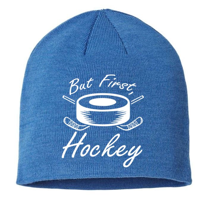 But First Hockey Hockey Stick Gift Sustainable Beanie