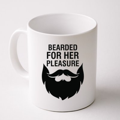 Bearded For Her Pleasure Coffee Mug