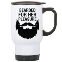 Bearded For Her Pleasure Stainless Steel Travel Mug