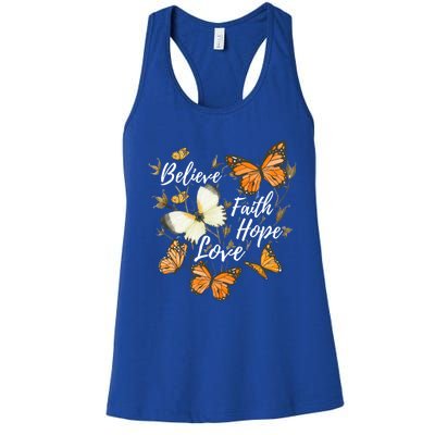 Believe Faith Hope Love Monarch Butterfly Gift Women's Racerback Tank