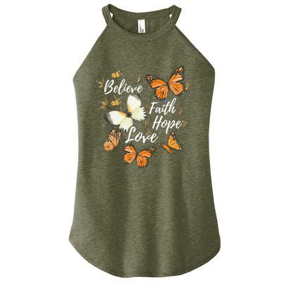 Believe Faith Hope Love Monarch Butterfly Gift Women’s Perfect Tri Rocker Tank