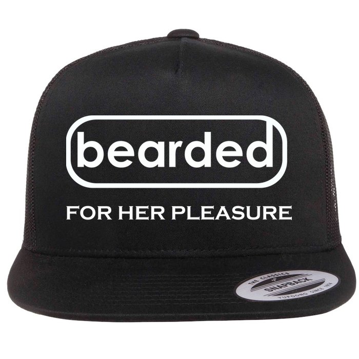 Bearded For Her Pleasure Flat Bill Trucker Hat