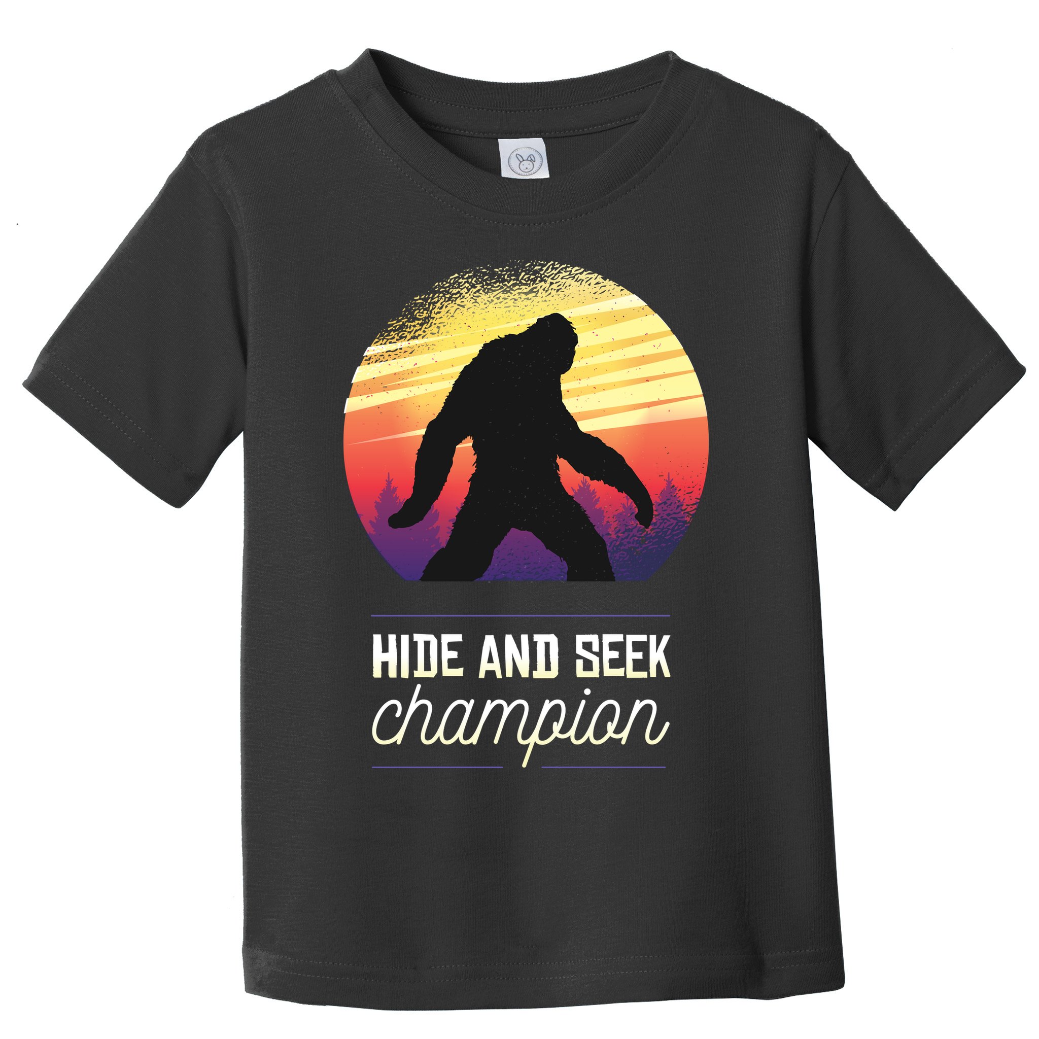 Big Foot Hide And Seek Champion Toddler T-Shirt
