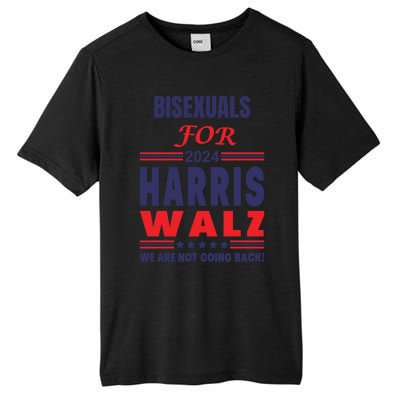 Bisexuals For Harris Walz We Are Not Going Back Gift Tall Fusion ChromaSoft Performance T-Shirt