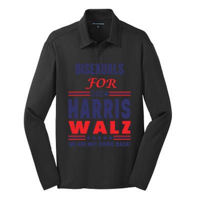 Bisexuals For Harris Walz We Are Not Going Back Gift Silk Touch Performance Long Sleeve Polo