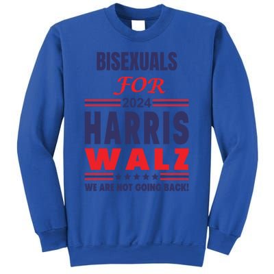 Bisexuals For Harris Walz We Are Not Going Back Gift Sweatshirt