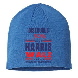 Bisexuals For Harris Walz We Are Not Going Back Gift Sustainable Beanie