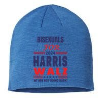 Bisexuals For Harris Walz We Are Not Going Back Gift Sustainable Beanie