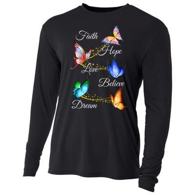 Butterfly Faith Hope Love Believe Dream Cooling Performance Long Sleeve Crew