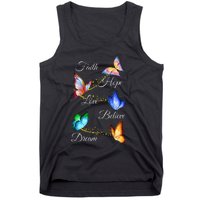 Butterfly Faith Hope Love Believe Dream Tank Top