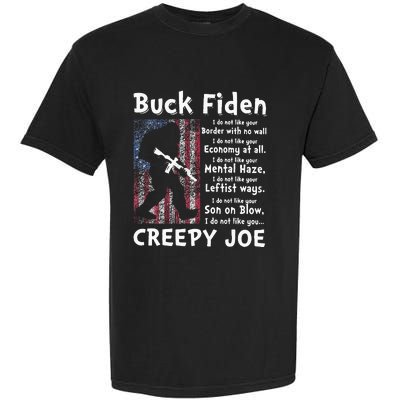 Buck Fiden I Do Not Like Your Border With No Wall Garment-Dyed Heavyweight T-Shirt