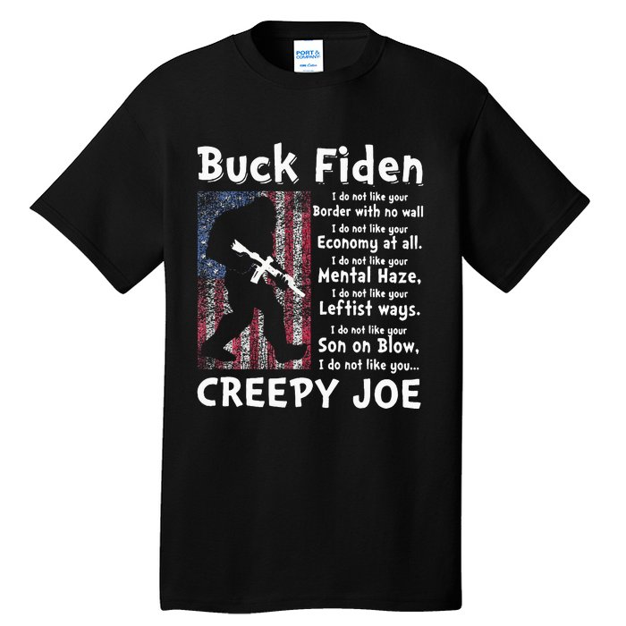 Buck Fiden I Do Not Like Your Border With No Wall Tall T-Shirt