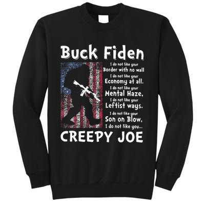 Buck Fiden I Do Not Like Your Border With No Wall Tall Sweatshirt