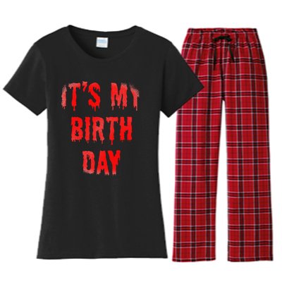 Bday Funny ItS My Birthday For Thriller Horror Movie Lovers Women's Flannel Pajama Set