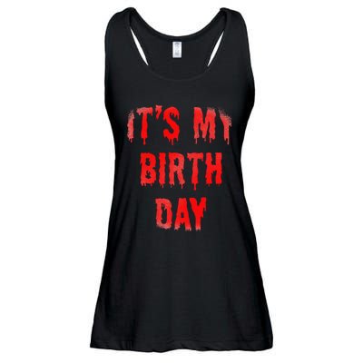 Bday Funny ItS My Birthday For Thriller Horror Movie Lovers Ladies Essential Flowy Tank