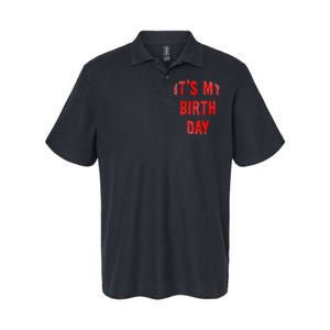 Bday Funny ItS My Birthday For Thriller Horror Movie Lovers Softstyle Adult Sport Polo