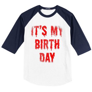 Bday Funny ItS My Birthday For Thriller Horror Movie Lovers Baseball Sleeve Shirt