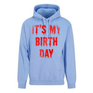 Bday Funny ItS My Birthday For Thriller Horror Movie Lovers Unisex Surf Hoodie