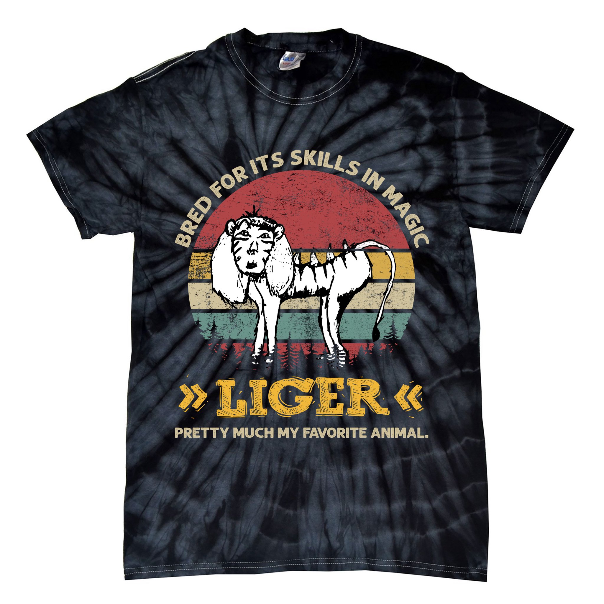 Bred For It's Skills In Magic Liger Pretty Much My Favorite Animal Vintage Tie-Dye T-Shirt